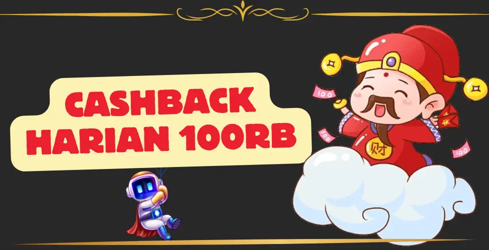 Cashback Harian 100rb